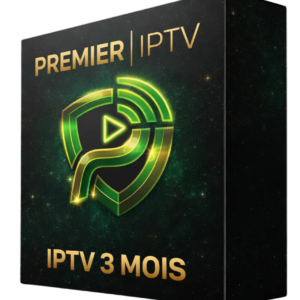 Abonnement Premium IPTV 3 Mois